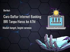 Cara Daftar Buat Atm Bri Online