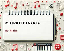 Mujizat Itu Nyata Lirik Lagu